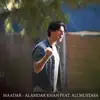 Alamdar Khan - Maadar (feat. Ali Mustafa) - Single